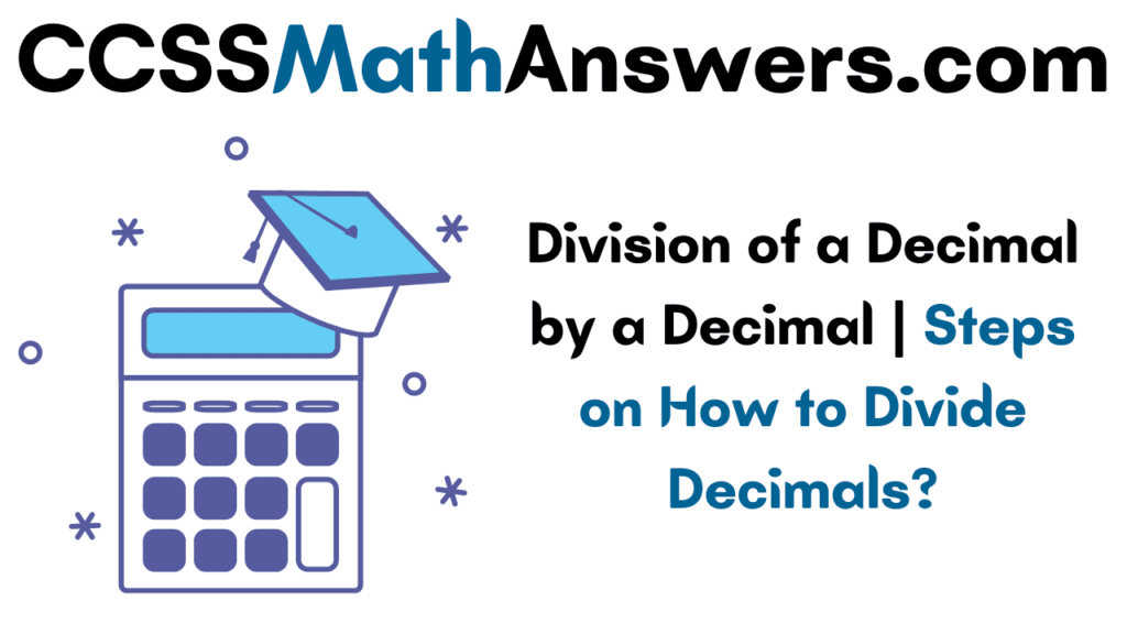 Division of a Decimal by a Decimal