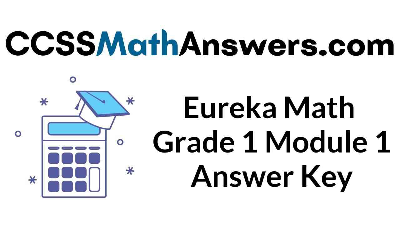 Eureka Math Grade 1 Answer Key Pdf