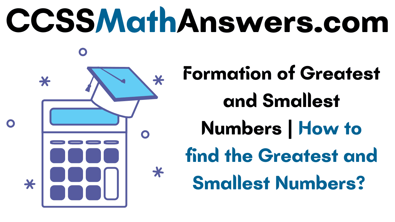formation-of-greatest-and-smallest-numbers-how-to-find-greatest-and