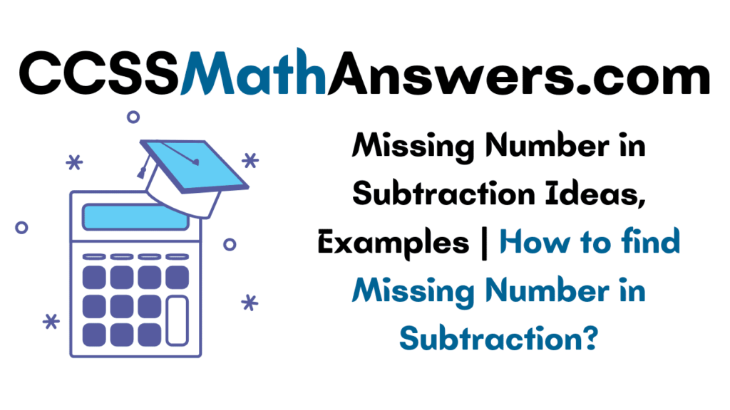 Missing Number in Subtraction