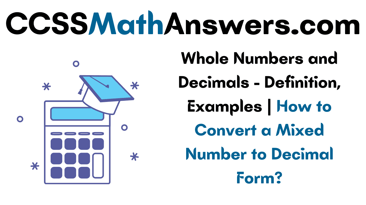 whole-numbers-and-decimals-definition-examples-how-to-convert-a