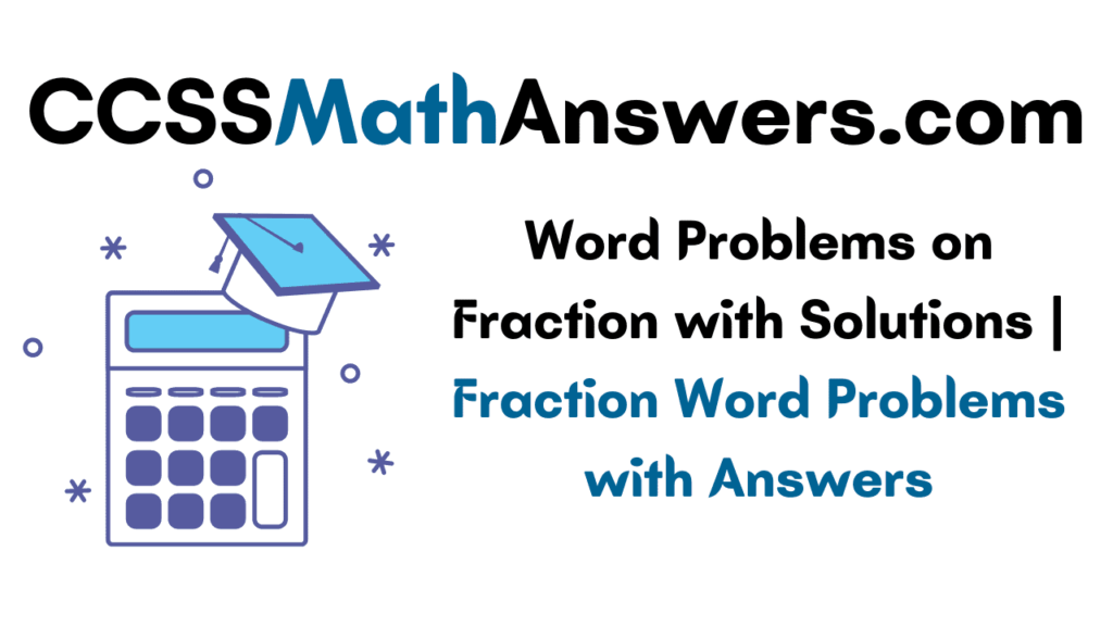 Word Problems on Fraction