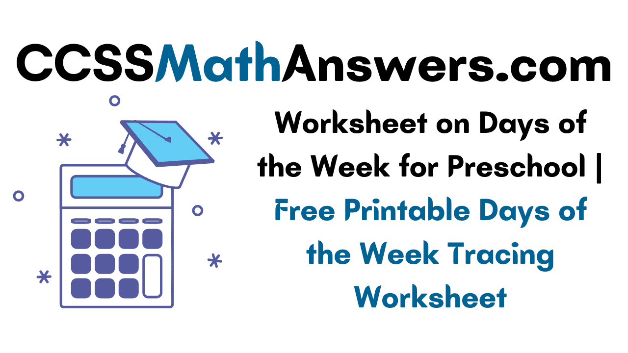 worksheet-on-days-of-the-week-for-preschool-free-printable-days-of