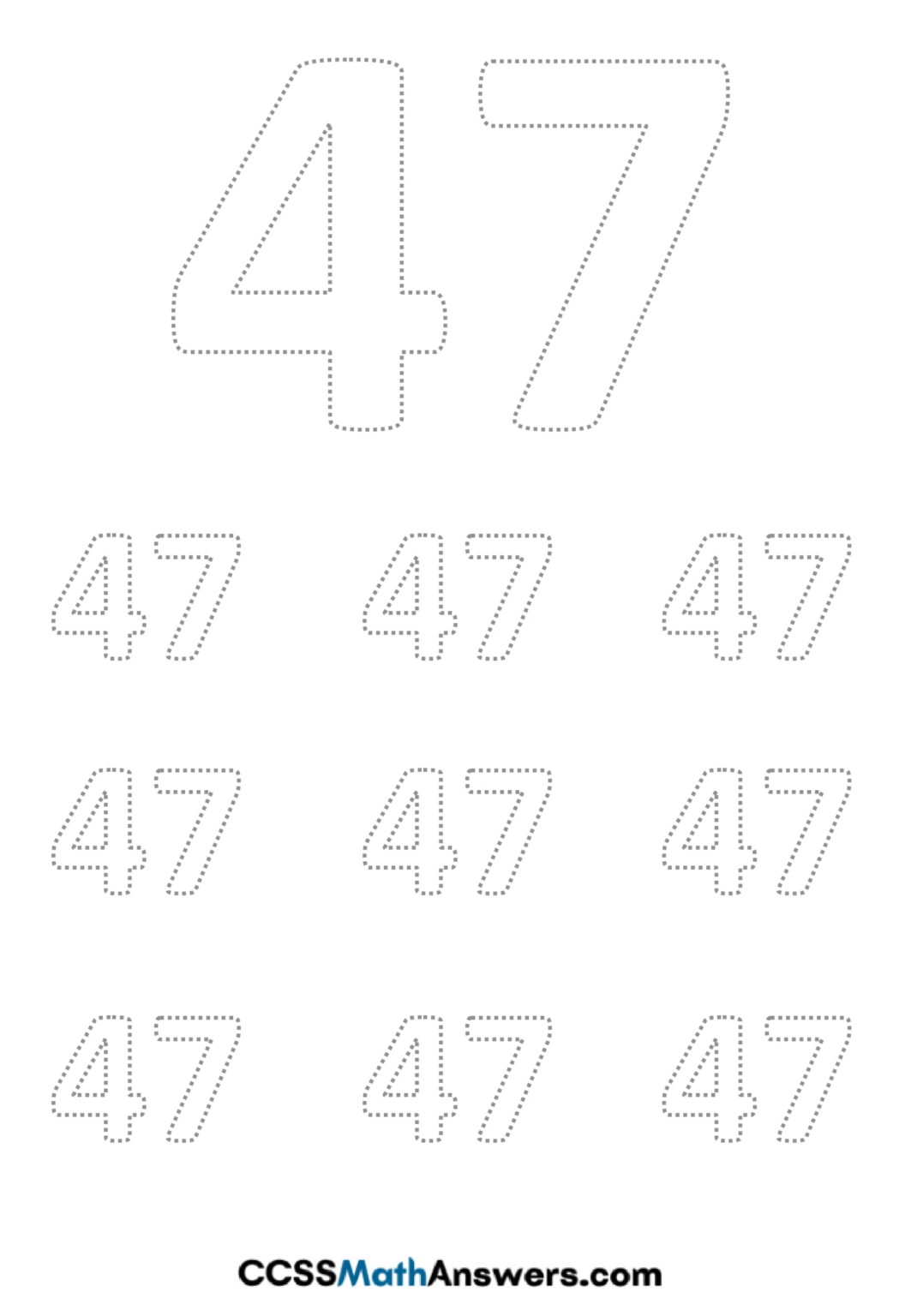 Worksheet On Number 47 Number 47 Tracing Writing Worksheets For Preschool CCSS Math Answers
