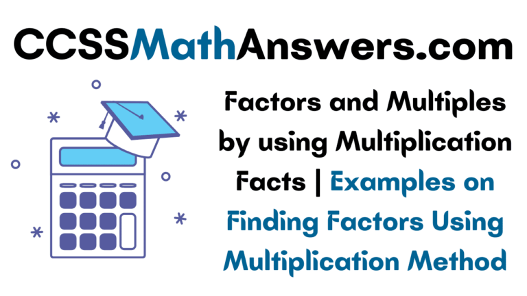 factors-and-multiples-by-using-multiplication-facts-examples-on-finding-factors-using
