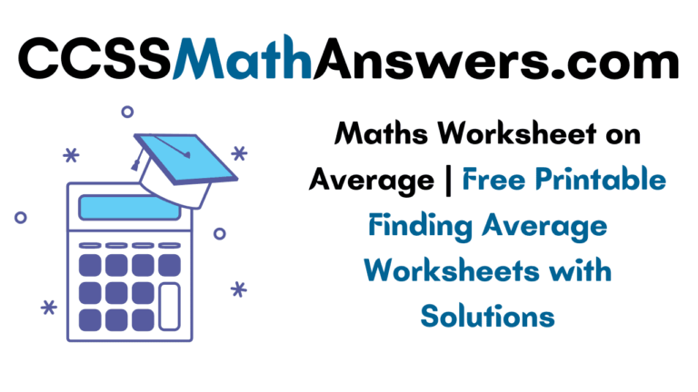 Maths Worksheet On Average Free Printable Finding Average Worksheets With Solutions CCSS 