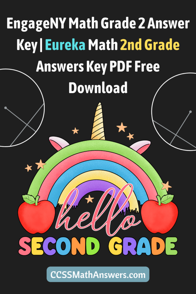 EngageNY Math Grade 2 Answer Key Eureka Math 2nd Grade Answers Key PDF Free Download