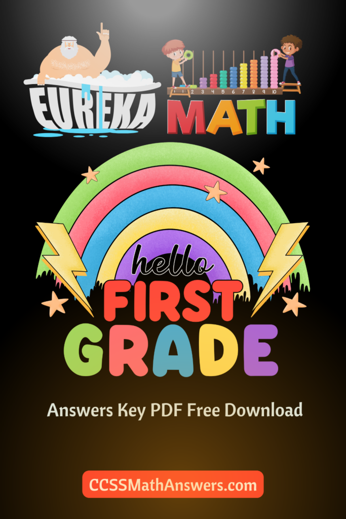 Eureka Math 1st Grade Answers Key PDF Free Download