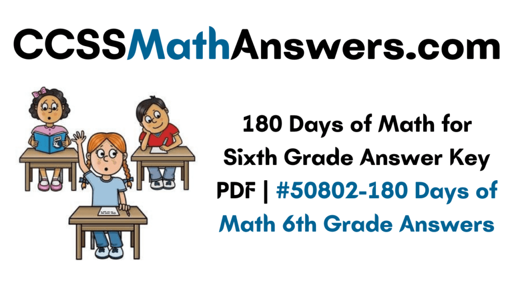 180 Days of Math for Sixth Grade Answer Key PDF