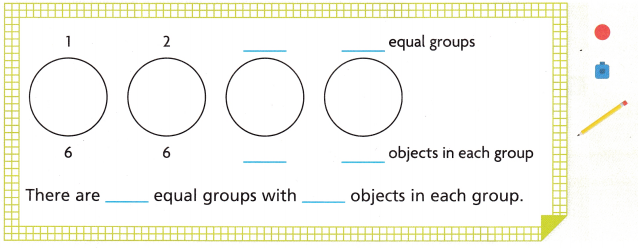 HMH Into Math Grade 3 Module 1 Lesson 1 Answer Key Count Equal Groups 6