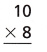 HMH Into Math Grade 3 Module 4 Lesson 5 Answer Key Multiply with 8 10