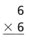 HMH Into Math Grade 3 Module 7 Lesson 5 Answer Key Multiply and Divide with 3 and 6 11