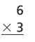 HMH Into Math Grade 3 Module 7 Lesson 5 Answer Key Multiply and Divide with 3 and 6 18