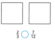 HMH Into Math Grade 4 Module 11 Lesson 1 Answer Key Compare Fractions Using Visual Models 9