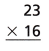 HMH Into Math Grade 4 Module 8 Lesson 5 Answer Key Multiply with Regrouping 7