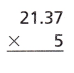 HMH Into Math Grade 5 Module 15 Lesson 4 Answer Key Multiply Decimals by 1-Digit Whole Numbers 7