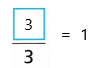 Into Math Grade 3 Module 13 Lesson 5 Answer Key Express Whole Numbers as Fractions q1