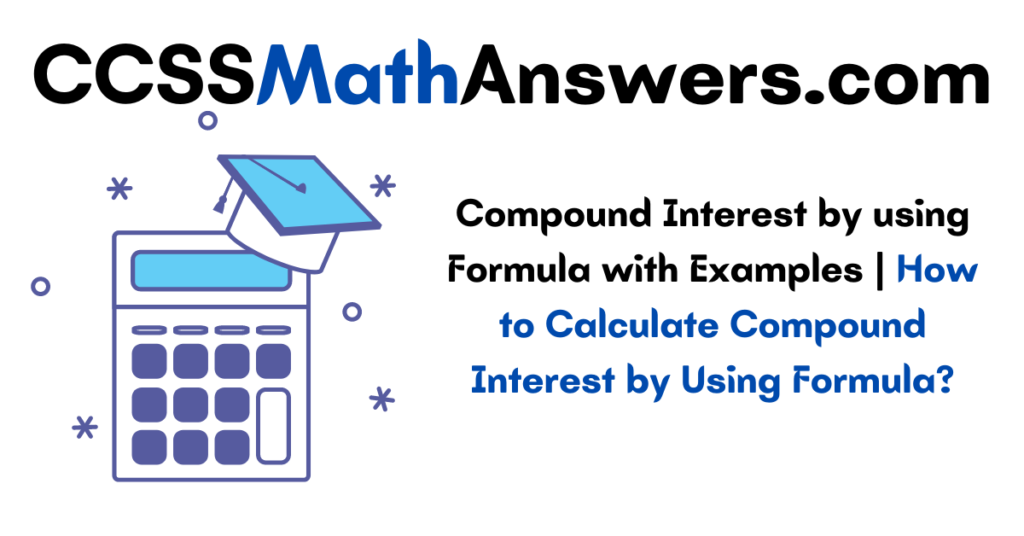 Compound Interest by using Formula