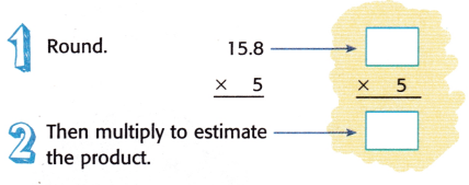 McGraw Hill My Math Grade 5 Chapter 6 Lesson 1 Answer Key Estimate Products of Whole Numbers and Decimals 2