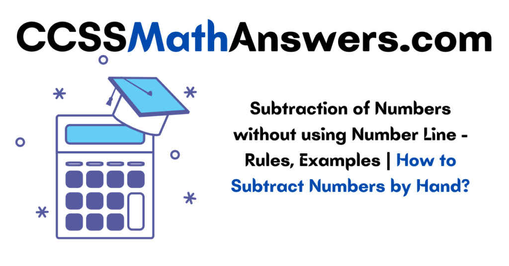 Subtraction of Numbers without using Number Line