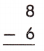McGraw Hill My Math Grade 1 Chapter 2 Lesson 10 Answer Key Subtract from 8 6