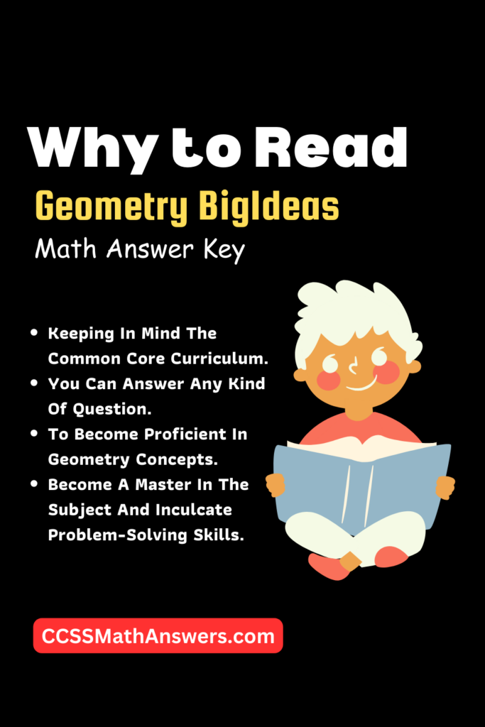 Why to Read Geometry BigIdeas Math Answer Key