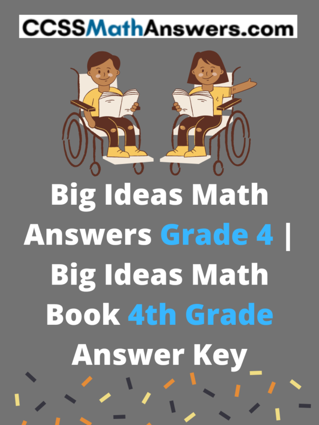 Big Ideas Math Answers Grade 4