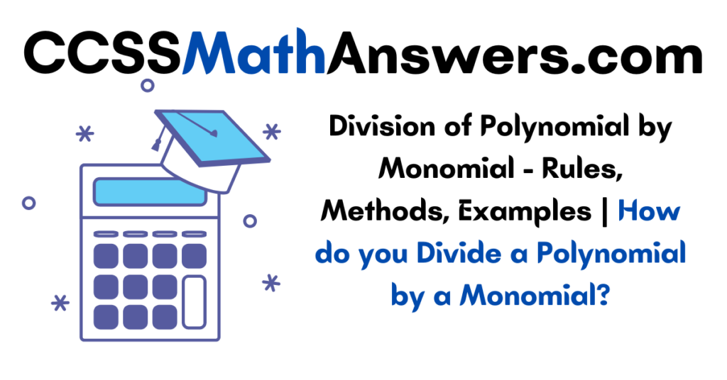 Division of Polynomial by Monomial