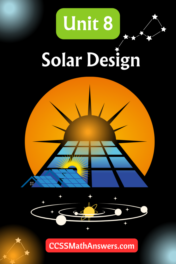 Unit 8 Solar Design