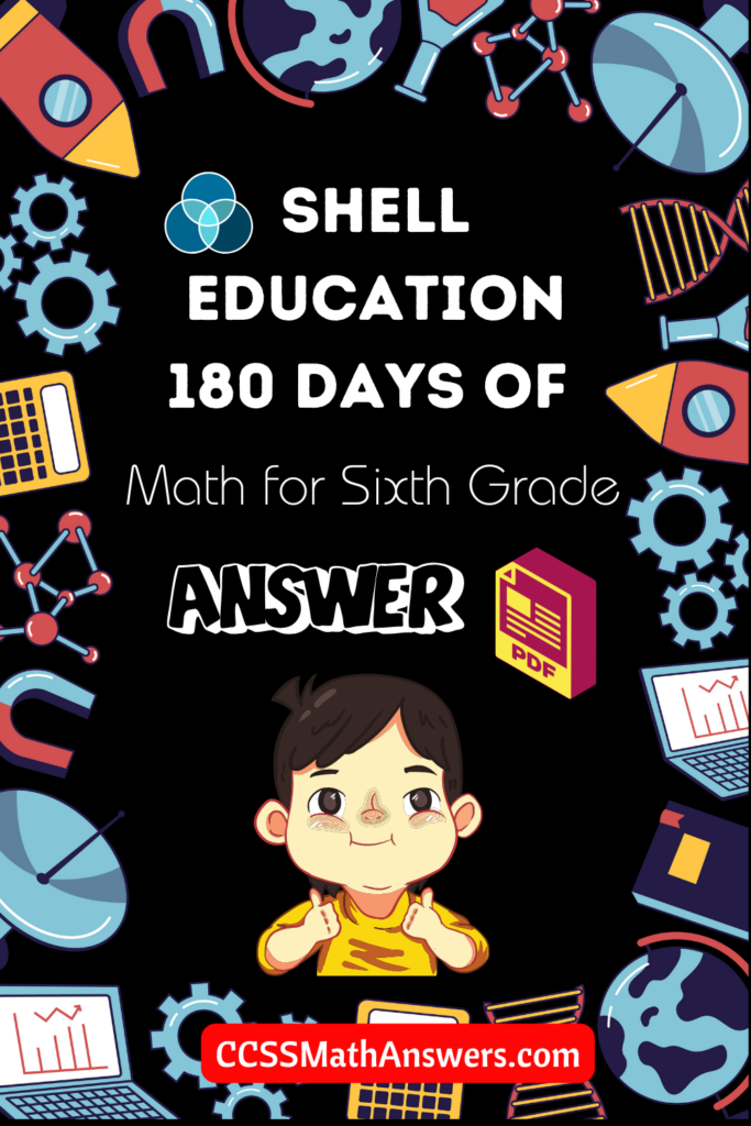 Shell Education 180 Days of Math for Sixth Grade Answer Key PDF